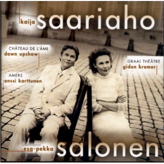 SAARIAHO - Salonen - Graal théâtre..